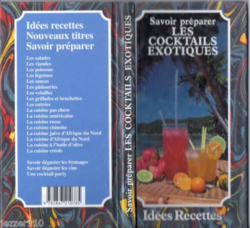 Savoir preparer cocktails exotiques 
